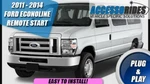 2011 2014 Ford Econoline E-150 E-250 E-350 Remote Start System. Fixed Price $285.00.