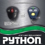 Discontinued Python 473P 3-BUTTON Remote Control Viper 473V Replacement New. Fixed Price $49.99.